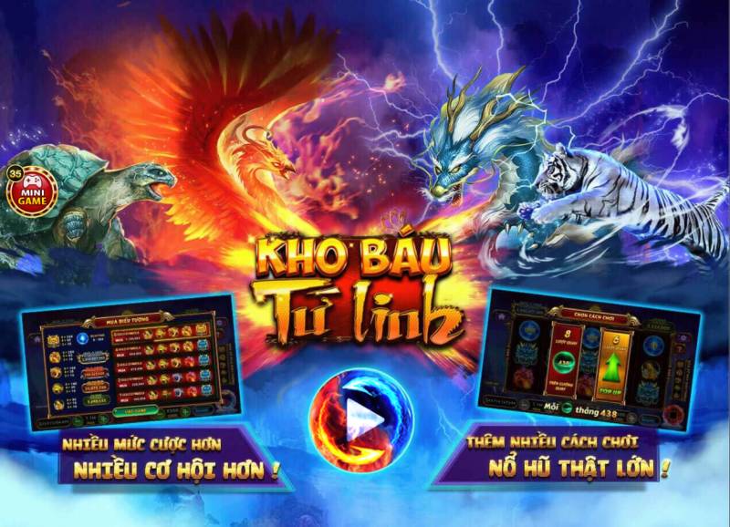Cẩm Nang Chơi Game Kho Báu Tứ Linh Từ A Đến Z 1 Cẩm Nang Chơi Game Kho Báu Tứ Linh Từ A Đến Z