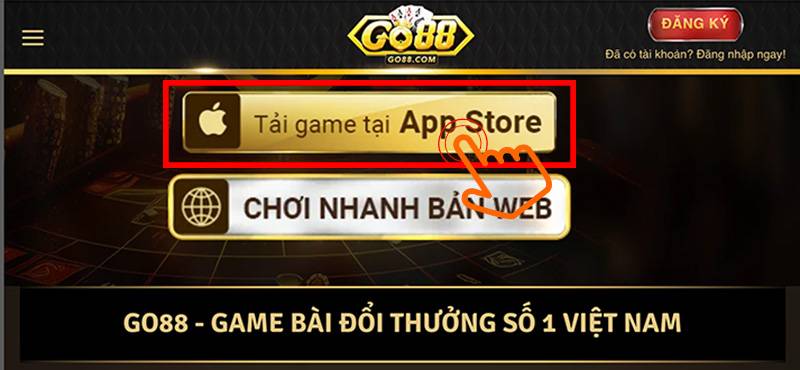 Hướng Dẫn Tải App Go88 Trên iOS Và APK Đơn Giản 4 Tải App Go88 Trên iOS